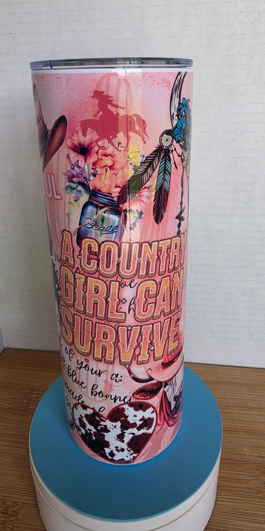 Stainless Steel Tumbler 20oz - A Country Girl Can Survive